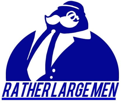 ratherlargemen.jpg